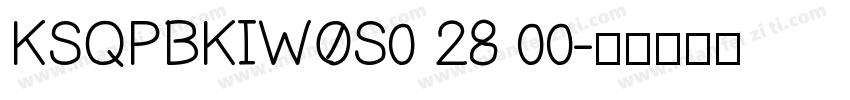 KSQPBKIWOS0 28 00字体转换